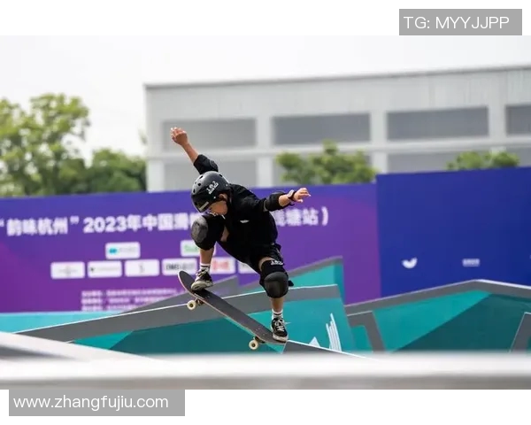 杭州滑板队技术飞跃再创佳绩引领全国滑板新潮流